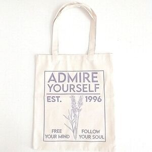 3/$25 Admire Yourself Tote Bag